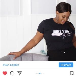 DONT YOU DARE QUIT motivational tee shirts.